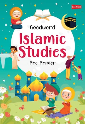 Goodword Islamic Studies Pre-Primary (Document d'art)