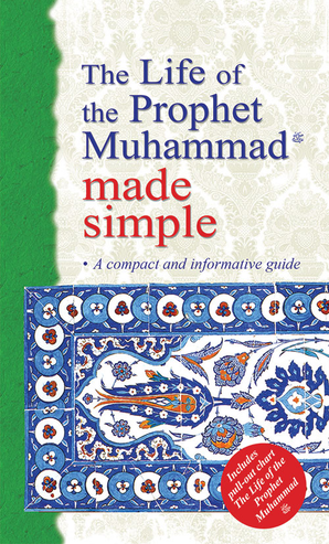 La vie du prophète Mahomet simplifiée