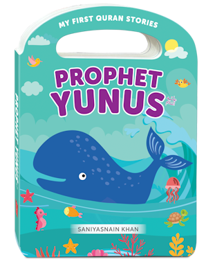 Prophet Yunus (My Handy Board Book)