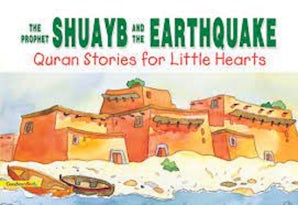 Le Prophète Shuayb et le tremblement de terre