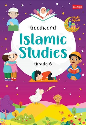 Goodword Islamic Studies Grade 6 (Art Paper)