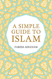 A Simple Guide to Islam