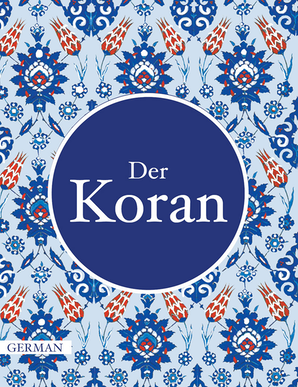 German Quran - Der Koran - TR. A. M. Ibn A. Rassoul