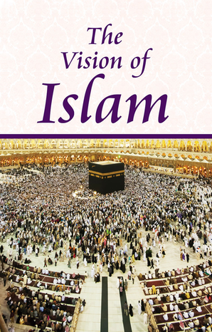 The Vision of Islam