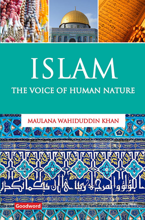 Islam: The Voice of Human Nature
