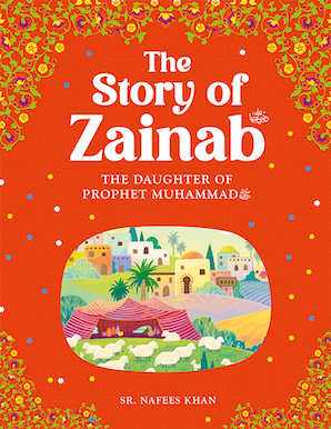 The Story of Zainab