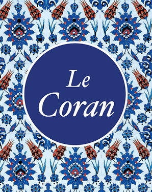 French Quran - Le Coran - TR. SHAHNAZ SAÏDI