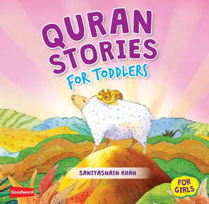 Quran Stories for Toddlers Board Books -Girls