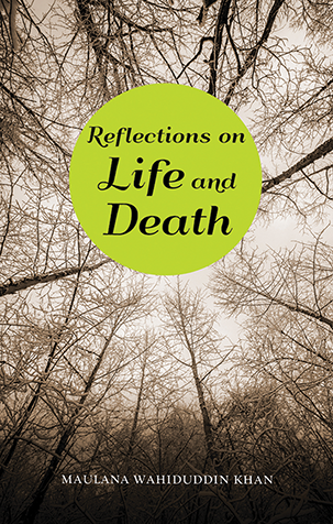 Reflexiones sobre la vida y la muerte
