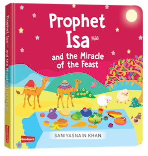 Prophet Isa and the Miracle of the Feast