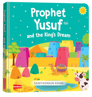 Prophet Yusuf and The King's Dream