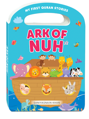 Ark of Nuh (My Handy Board Book)